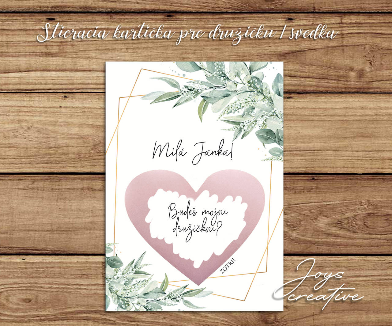 Stieracia kartička pre družičku, svedka, budeš mojou družičkou?