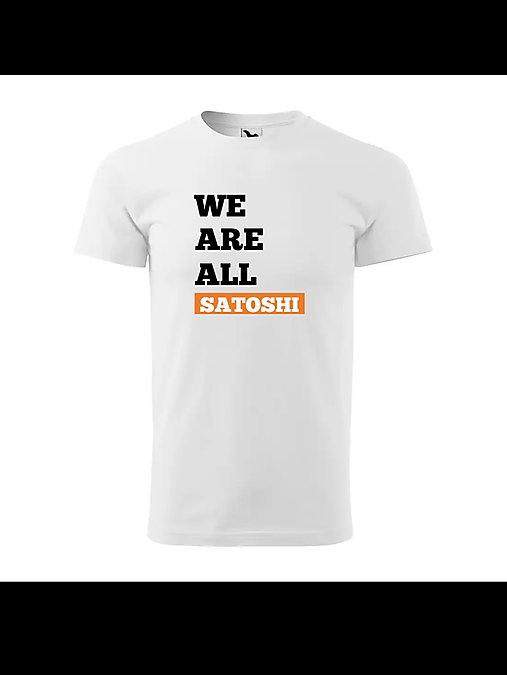 Topy, tričká, tielka - Tričko We are all Satoshi - 16259404_