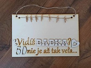 Dekorácie - Narodeninová tabuľka s vtipným textom (pre ženu) - rôzne dizajny (Biela) - 16336491_