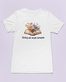 Topy, tričká, tielka - Dámske tričko s potlačou - Knihy sú moja terapia - 16362909_