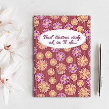 Papiernictvo - Zápisník s netoxickou pozitivitou Floral - sedmokrásky farbené - 16409987_