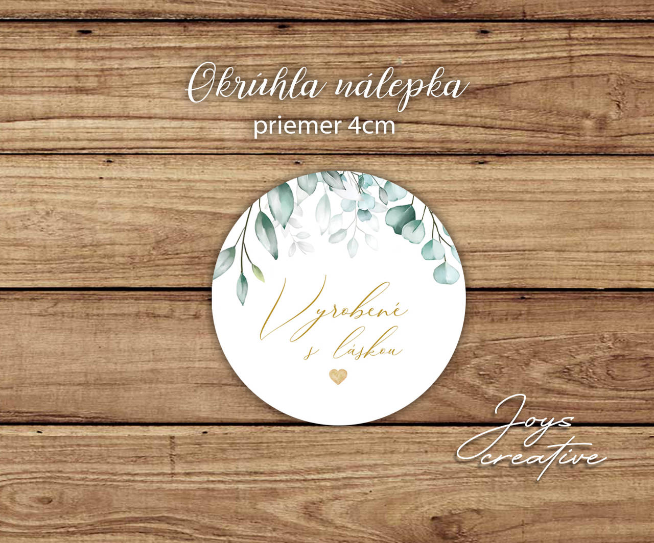 Nálepky "Ďakujem za nákup, alebo vyrobené s láskou na výslužky, obaly, balíky, potraviny, priemer 4cm (Vyrobené s láskou)