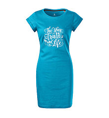 Topy, tričká, tielka - Tričkové šaty s bibickým citátom Cesta, pravda a život (Tyrkysová) - 16472783_