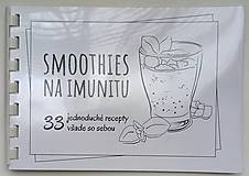 Knihy - Praktická knížka - Smoothies na imunitu - 16490405_