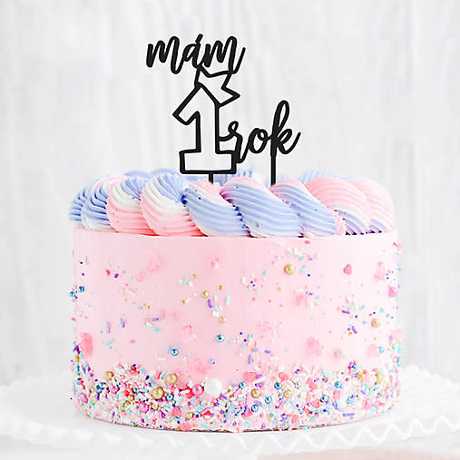 Torta 1 Rok Zápich na tortu - Mám 1 rok / simmari - SAShE.sk