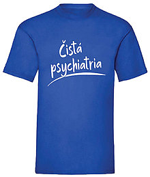 Pánske oblečenie - Čistá psychiatria pánske (L-1 - Modrá) - 16563617_