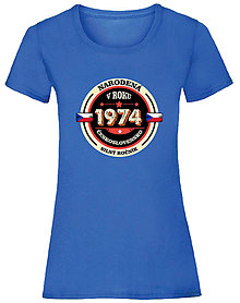 Topy, tričká, tielka - Narodená v roku .... dámske (M - 1 - Modrá) - 16597844_