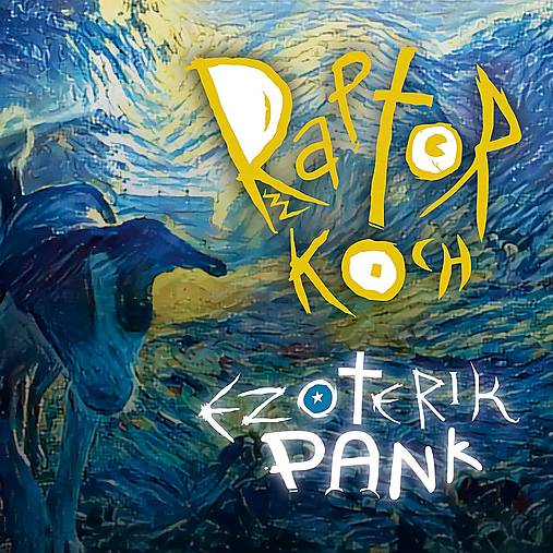Raptor Koch - Ezoterik Pank (CD)