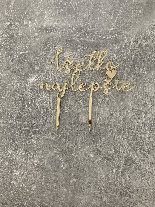 Dekorácie - Všetko najlepšie - zápich zo zrkadlového plexiskla (Zlatá) - 16812525_