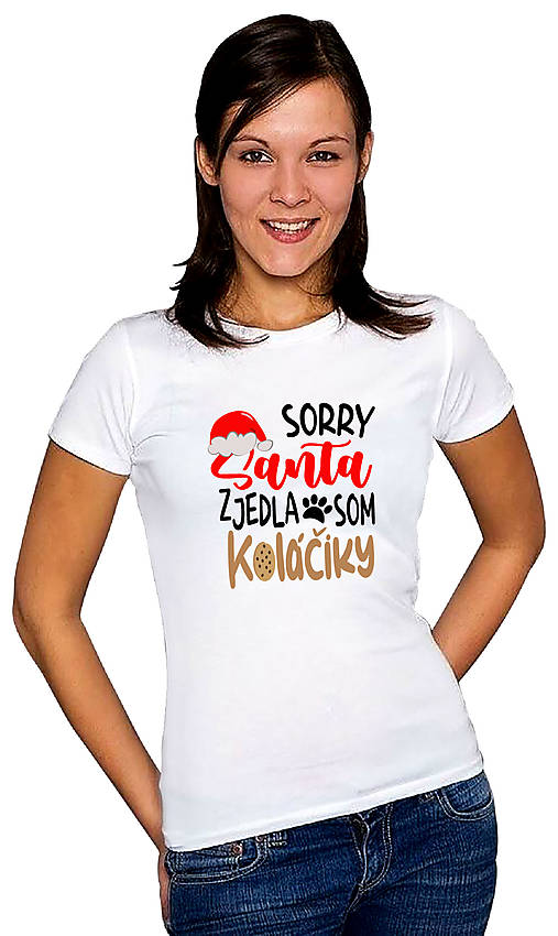Topy, tričká, tielka - Sorry Santa zjedla som koláčiky dámske - 16892740_