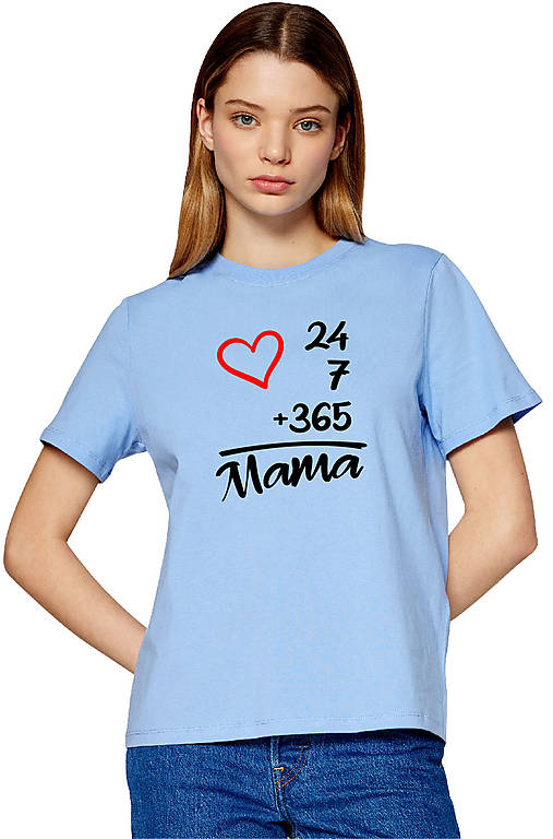 Topy, tričká, tielka - 24/7/365 MAMA - 16922388_