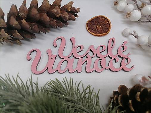 Polotovary - Ružový nápis Veselé Vianoce - 16976814_