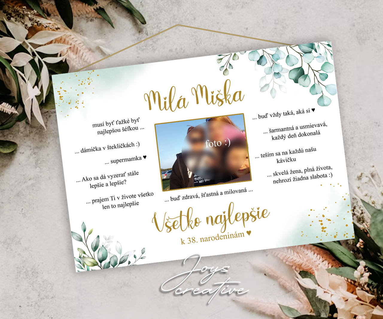Tabuľka k narodeninám s fotkou a originálnym textom