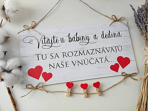 Tabuľka pre starých rodičov vitajte u babky a dedka (U babky a dedka, tu sa rozmaznávajú naše vnúčatá)