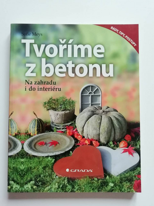 Návody a literatúra - Kniha - Tvoříme z betonu - 17134922_