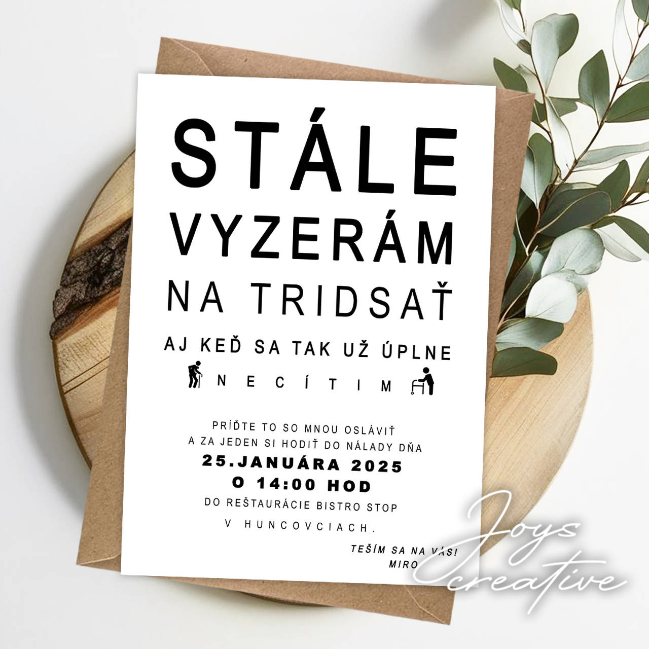 Pozvánka na narodeniny, čiernobiela  (biela - necítim)