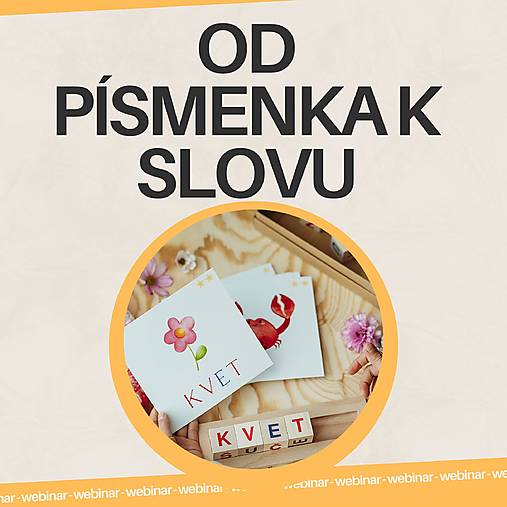 Webinar Od pismenka k slovu - 29.1. o 17:10