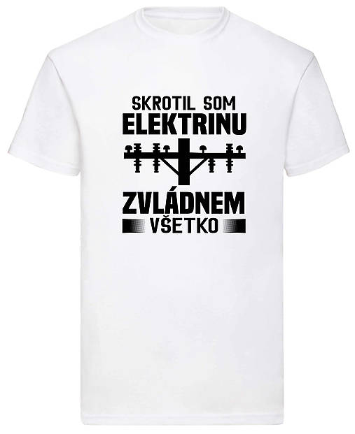 Pánske oblečenie - Som elektrikár (S - Biela) - 17268705_