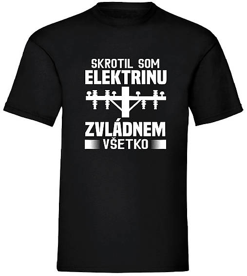 Pánske oblečenie - Som elektrikár (S - Čierna) - 17268785_