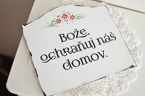 Dekorácie - Tabuľka Bože, ochraňuj náš domov (Bielo čierna len s nápisom) - 17347265_
