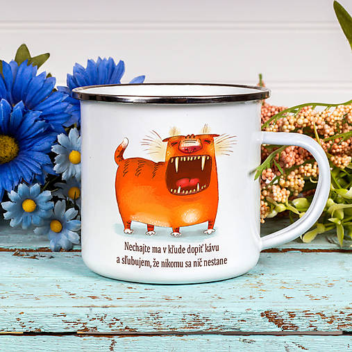Nádoby - NECHAJTE MA V KĽUDE DOPIŤ KÁVU A SĽUBUJEM, ŽE NIKOMU SA NIČ NESTANE smaltovaný hrnček - 17371924_