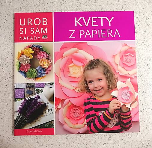 Knihy - Kniha "Kvety z papiera" - 17411257_