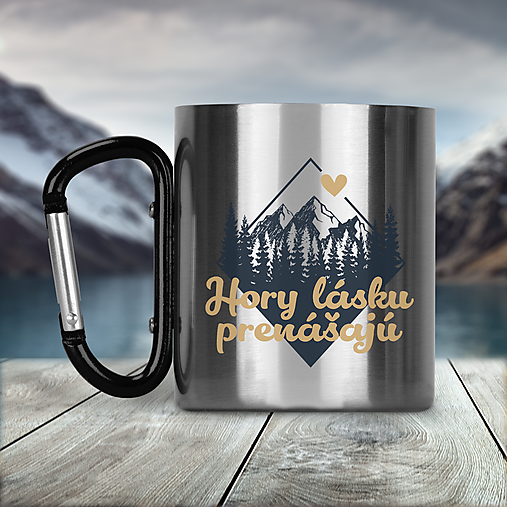 Nádoby - HORY LÁSKU PRENÁŠAJÚ nerezový termo hrnček - 17420918_