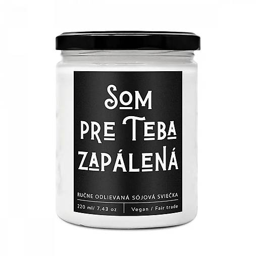 PRE TEBA ZAPÁLENÁ - DIZAJNOVÁ HANDMADE SVIEČKA Soaphoria