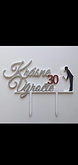 Dekorácie - Zápich na tortu Krásne výročie - 17519242_