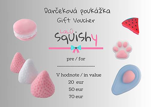 Darčeková poukážka - LaLu Squishy