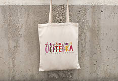 Batohy - Taška "skvelá ˇUČITEĽKA s veľkým srdcom" - 17546164_