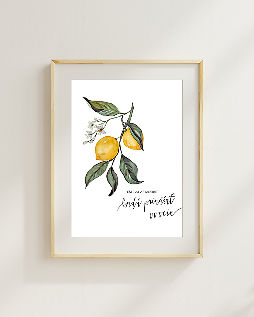 BUDÚ PRINÁŠAŤ OVOCIE (citróny) - art print