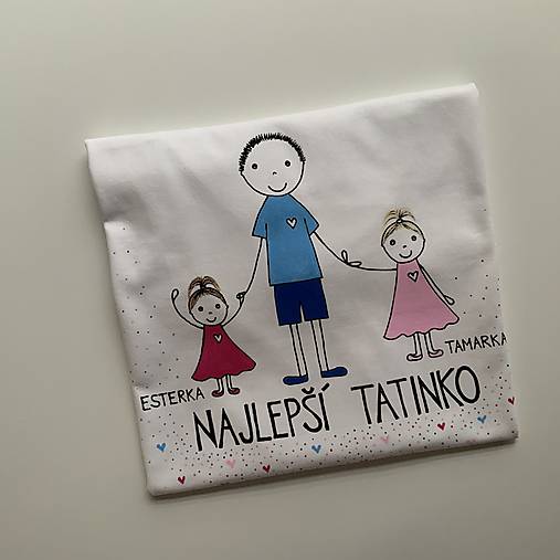 Originálne maľované tričko pre TATINKA/OCKA s 3 postavičkami