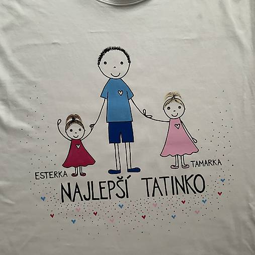 Originálne maľované tričko pre TATINKA/OCKA s 3 postavičkami