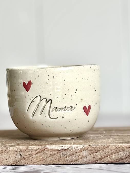 Pohárik MAMA Love Limited na bodkovanej hline