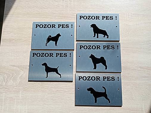 Tabuľky - Pozor pes! rôzne druhy 3 - 17638836_