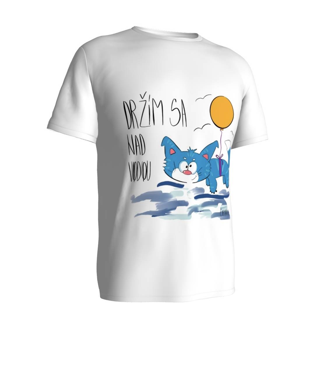 Unisex bavlnené tričko pre tých ktorí sa napriek všetkému držia nad vodou!