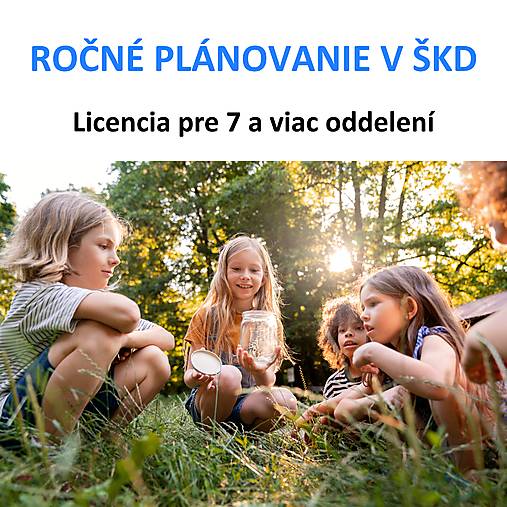 ŠKD> Ročné plánovanie - licencia pre 7 a viac oddelení