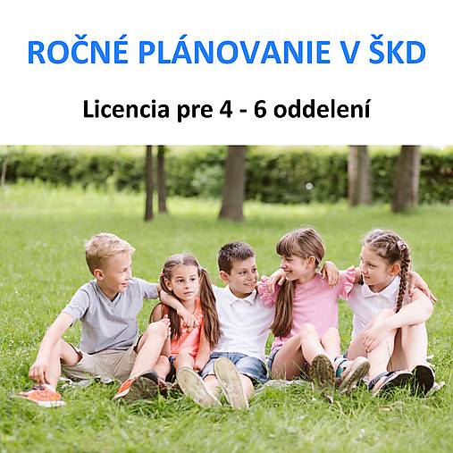 ŠKD> Ročné plánovanie - licencia pre 4-6 oddelení