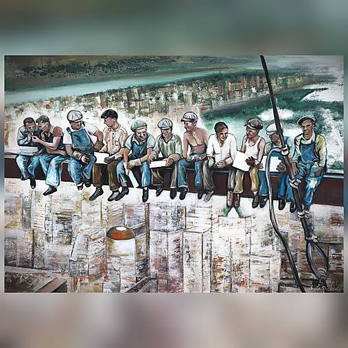 Obrazy - Obed nad vrcholom mrakodrapu 100x70 - 17762386_