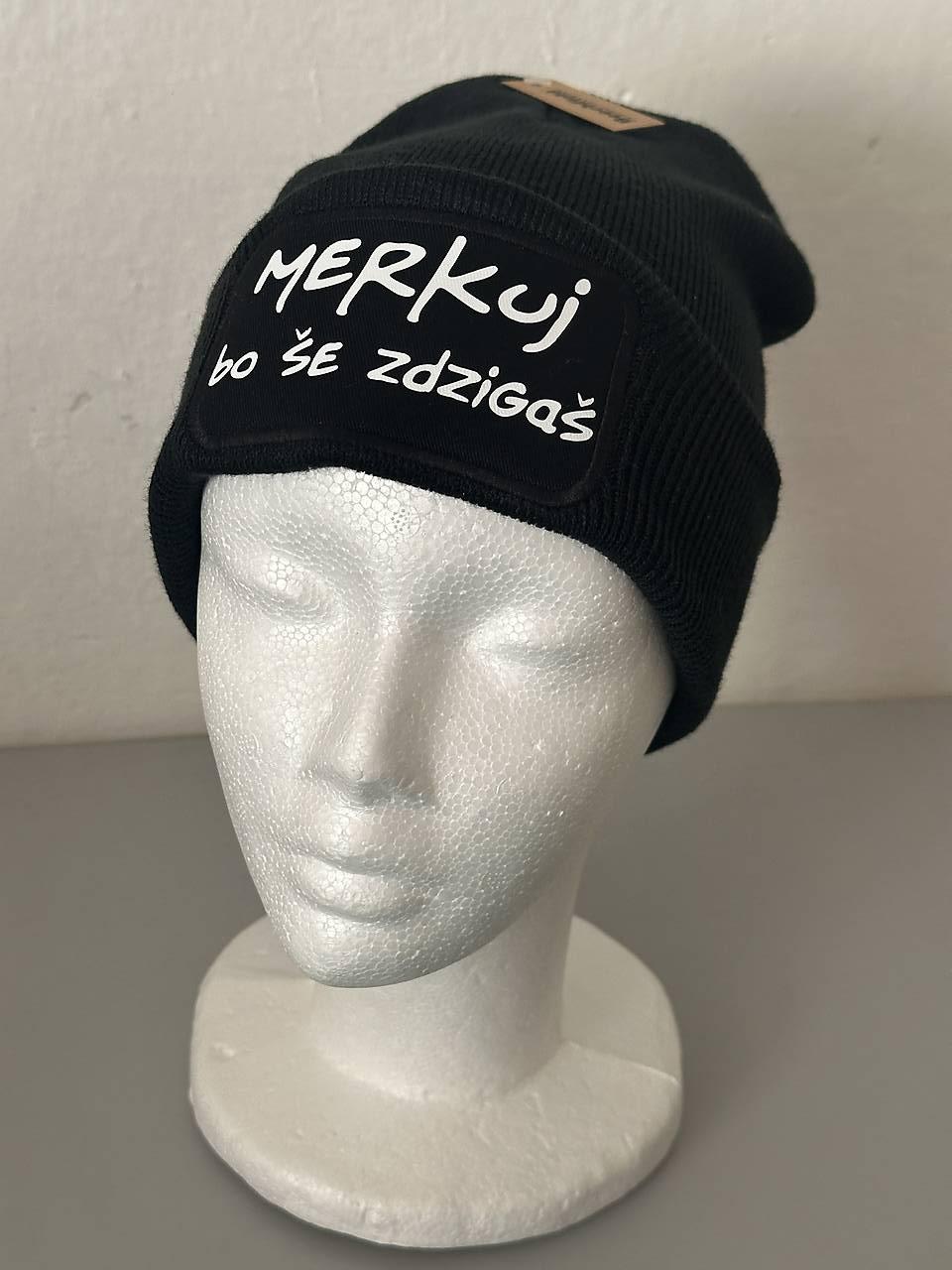 Zimná čiapka s potlačou (Merkuj, bo še zdzigaš)