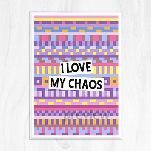 Hračky - I love my chaos linajková podložka do zošita - 17807306_