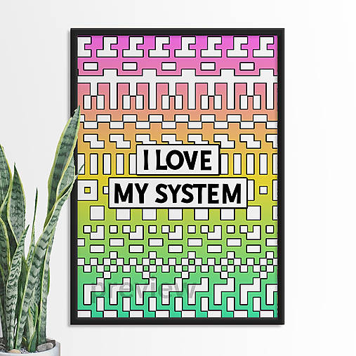 Grafika - I love my system poster (mix) - 17807350_