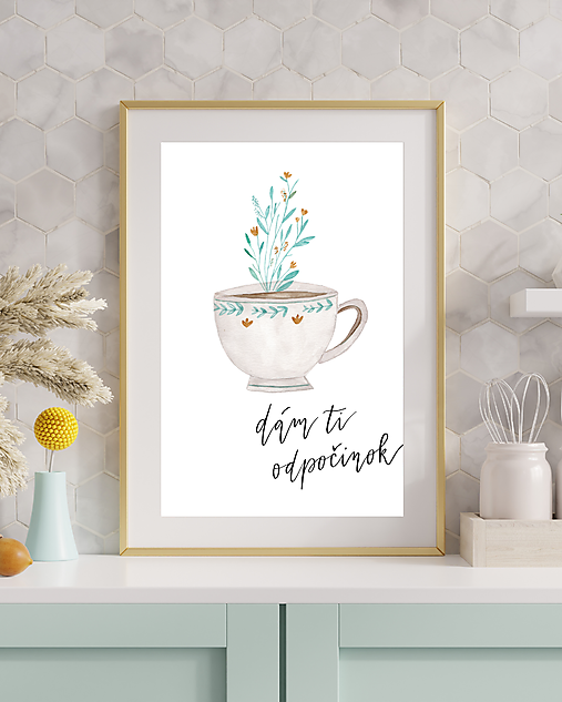 DÁM TI ODPOČINOK - art print