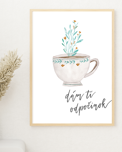 DÁM TI ODPOČINOK - art print
