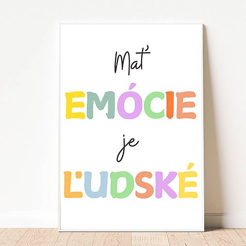 Grafika - Plagát Afirmácie pre deti, Mať emócie je ľudské PDF - 17852082_