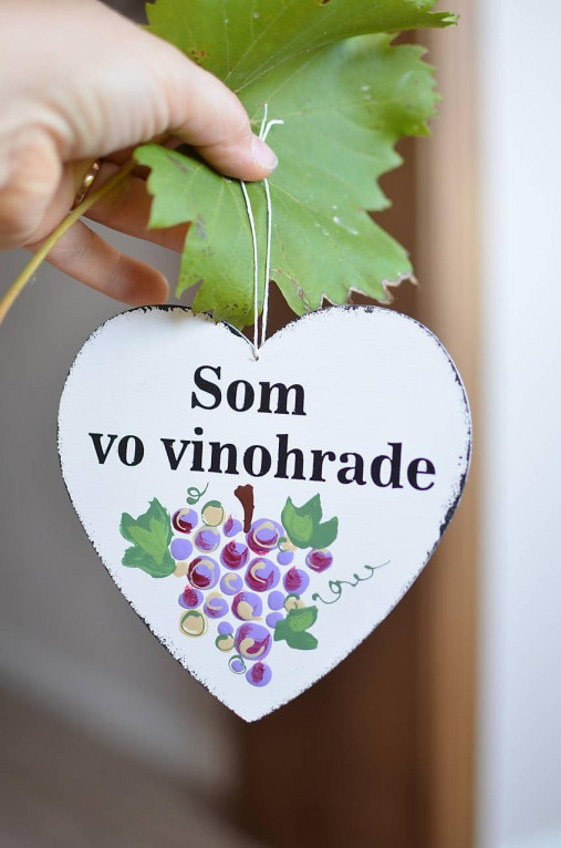 Dekorácie - Srdiečko Som vo vinohrade - 17893740_