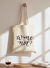 Nákupné tašky - •maľovaná plátená taška - Wine not?• - 17903917_