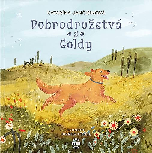 Dobrodružstvá s Goldy (Katarína Jančišinová)