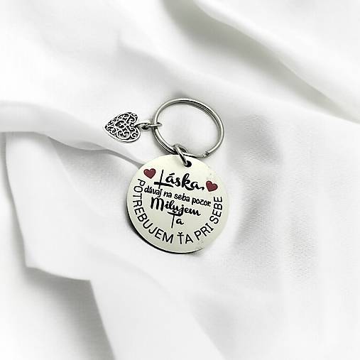 Lásky, dávaj na seba pozor - kľúčenka pre šoférov